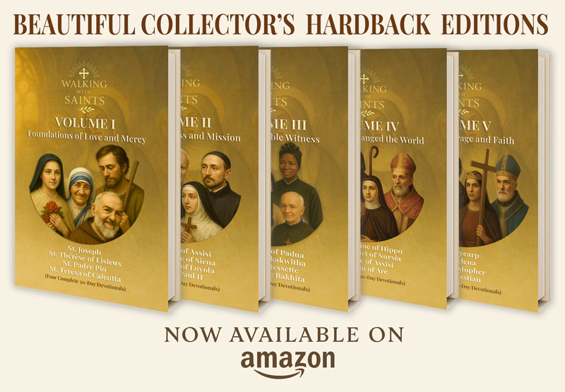 Walking With Saints Hardback Collectors Editions