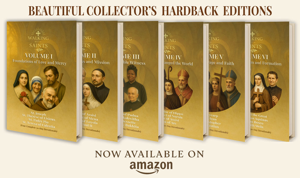 Walking With Saints Hardback Collectors Editions