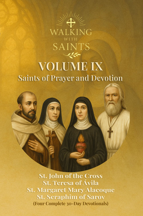 Walking With Saints Volume 9