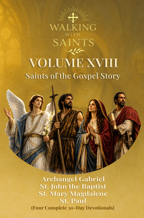 Walking With Saints Volume 18 Book Cover